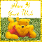 Pooh with Have A Great Week