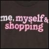 Me, Myself & Shopping