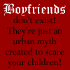 Boyfriends Don't Exist! (red)