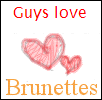 guys love brunettes