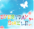 every day smile