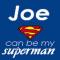 Joe Jonas Is Superman