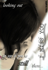 i miss you