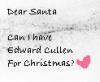 Edward Cullen Love!