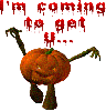 Freaky pumpkin - i'm coming to get u