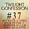 Twilight confession