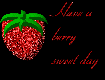 Have a berry sweet day-Strawberry