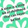 a sister....