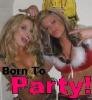 born to party