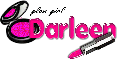 Glam girl- Darleen