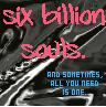 Six Billion Souls