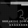 breaking down