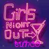 girls night out bunco