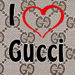 i love gucci