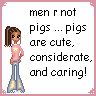 Men Are Not Pigs