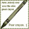 Poor Crayon......