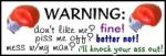 warning saying 