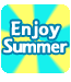 enjoy summer
