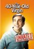 The 40 Year old Virgin