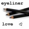 Eyeliner Love