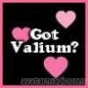 Got Valium?
