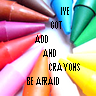 ADD And Crayons
