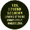 Worthless Religion