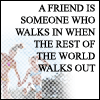 a friend is