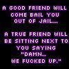 jail and friend