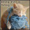 being evil is tired