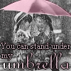 You Can Stand Under My Umbrella