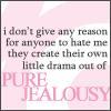 pure jealousy