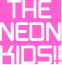 the neon kids