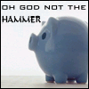 Oh God not the hammer